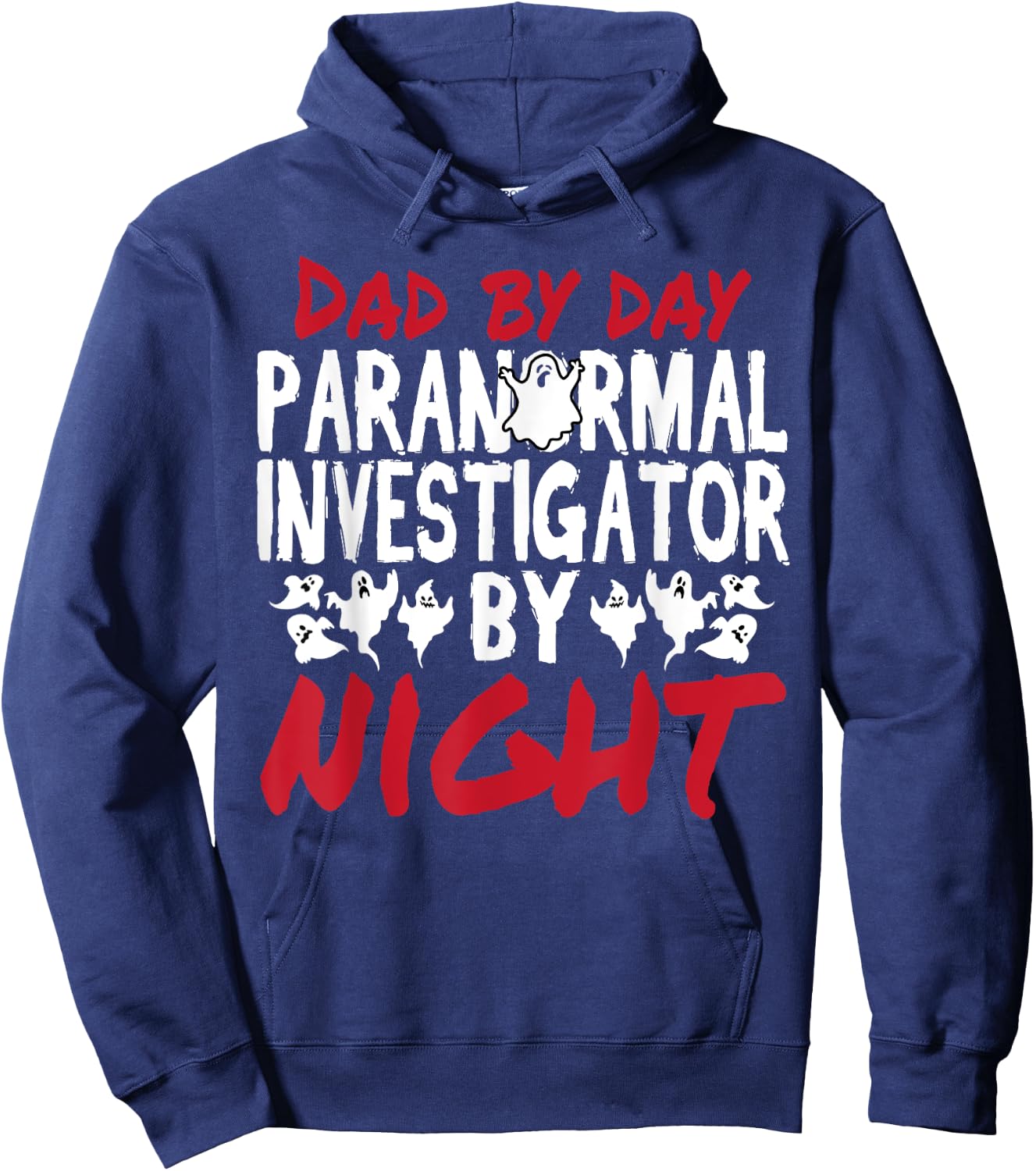 Ghost Hunter Dad Paranormal Investigator Hoodie - Hoodie | Navy