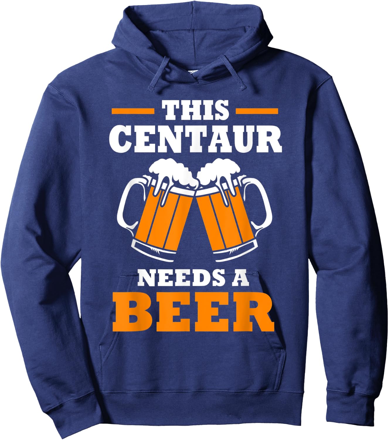 This Centaur Needs A Beer Funny Centaur Hoodie - Hoodie | Navy