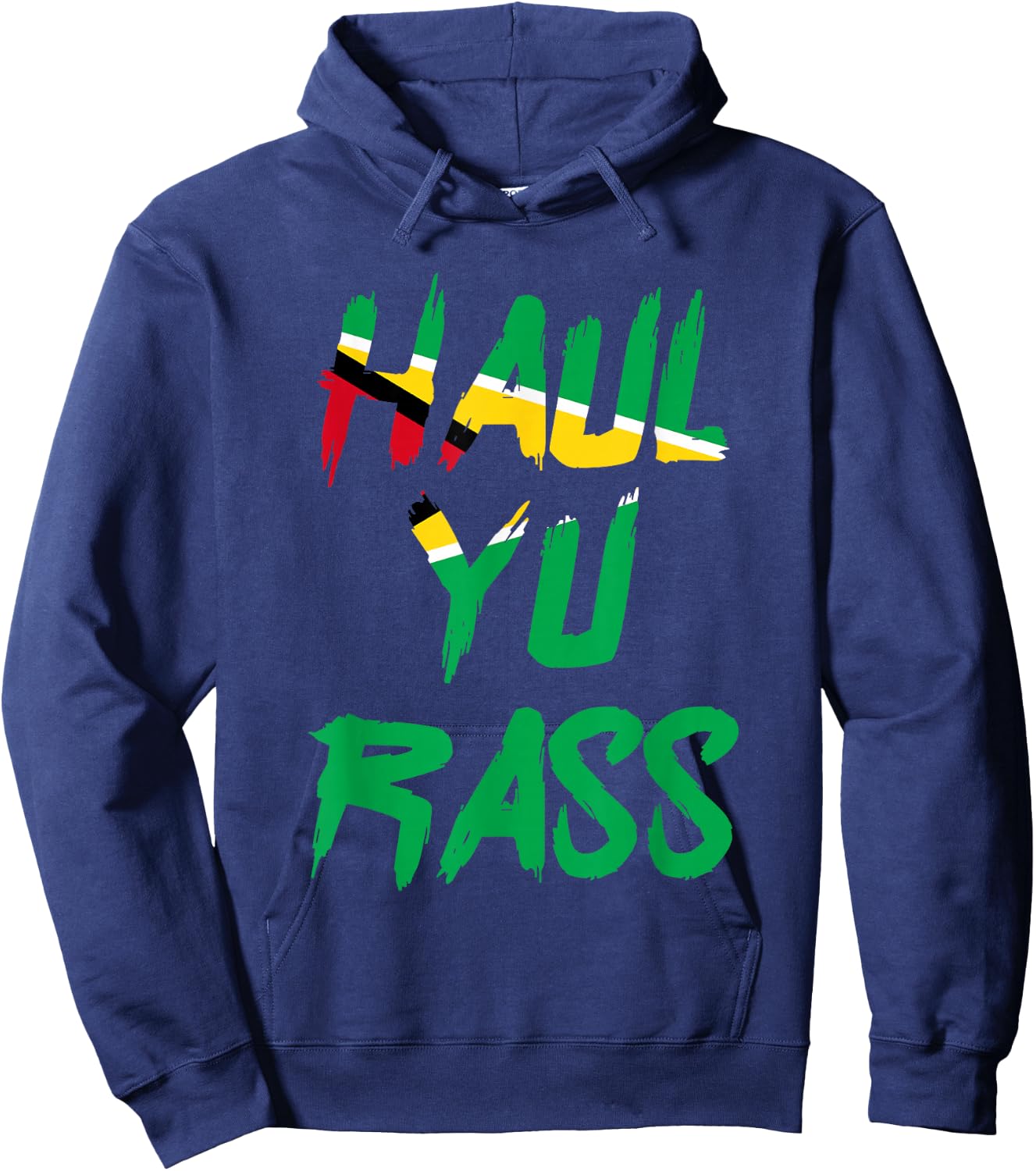 Haul Yu Rass Guyanese Guyana Afro Pride Creole Hoodie - Hoodie | Navy