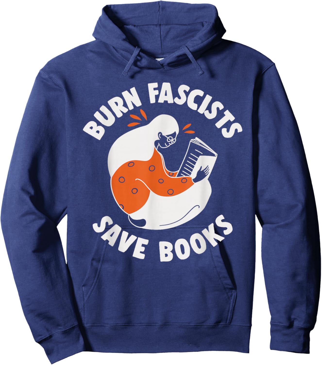 Burn Fascists Save Books Reading Lover Hoodie - Hoodie | Navy