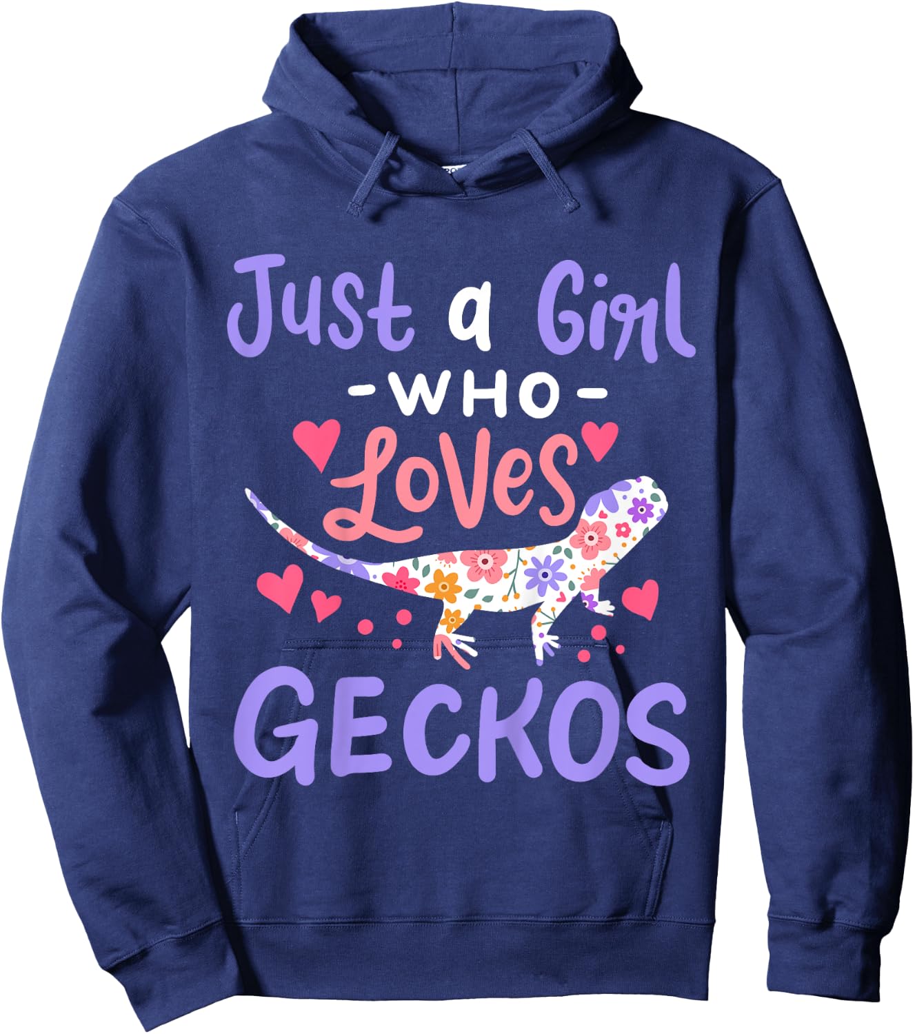 Gecko Lizard Just A Girl Geckos Gift Hoodie - Hoodie | Navy
