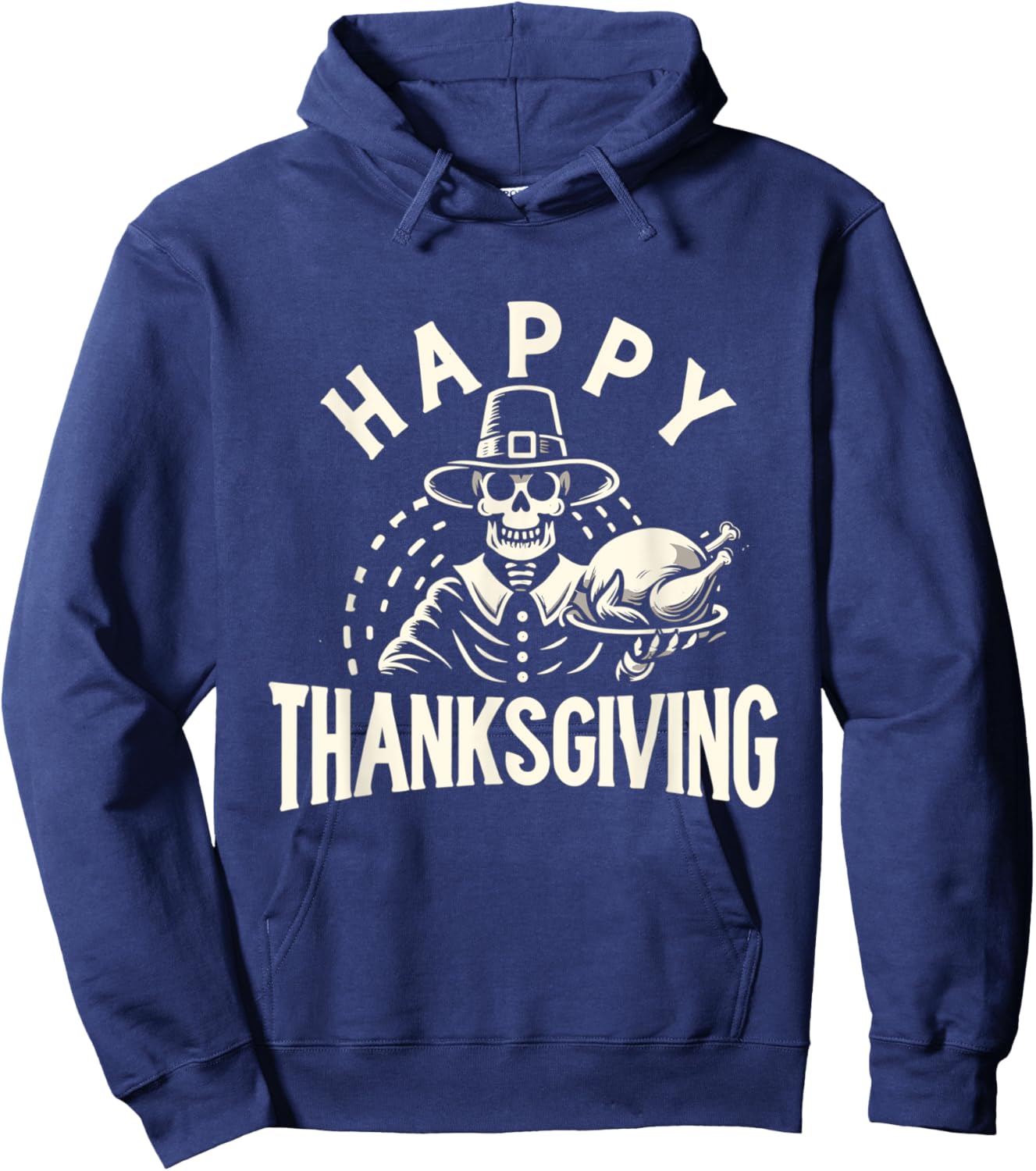 Happy Thanksgiving Skeleton and Turkey Hoodie - Hoodie | Navy
