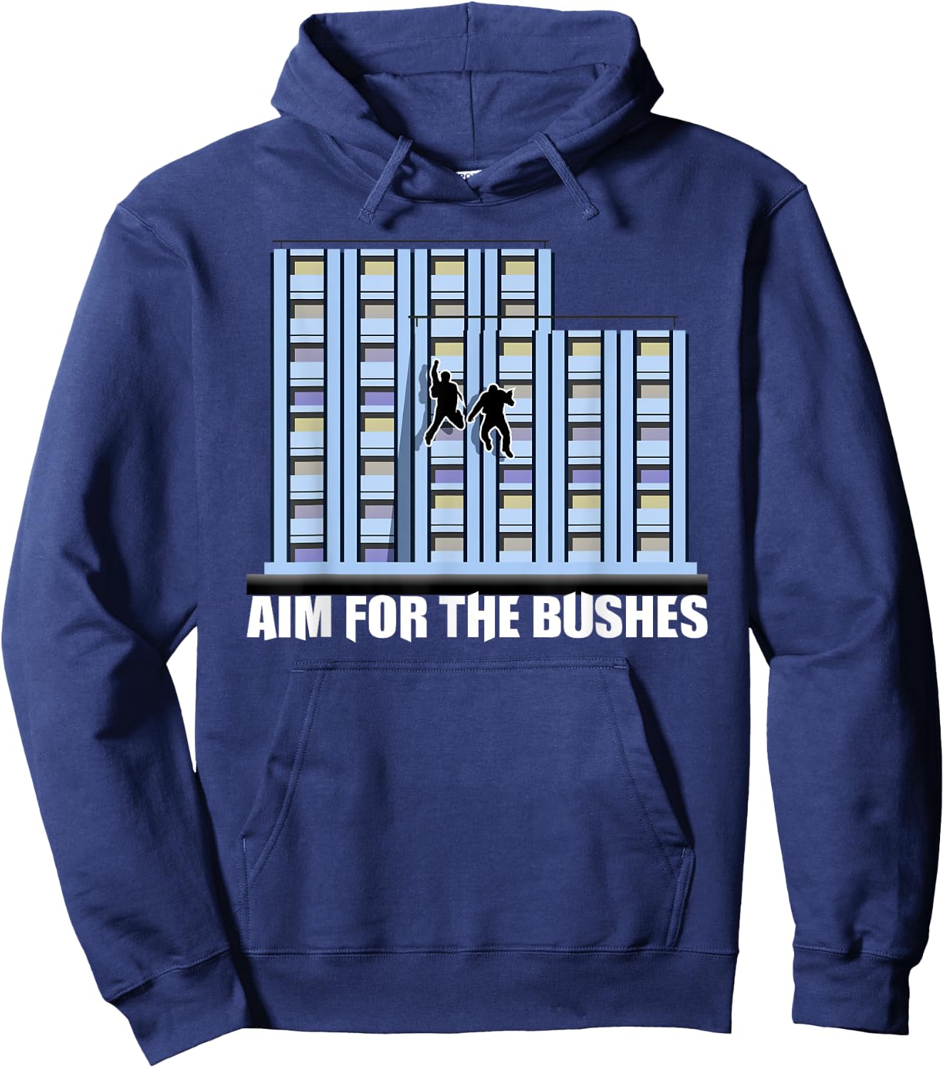 Aim For The Bushes Meme Quote Funny Gift Hoodie - Hoodie | Navy