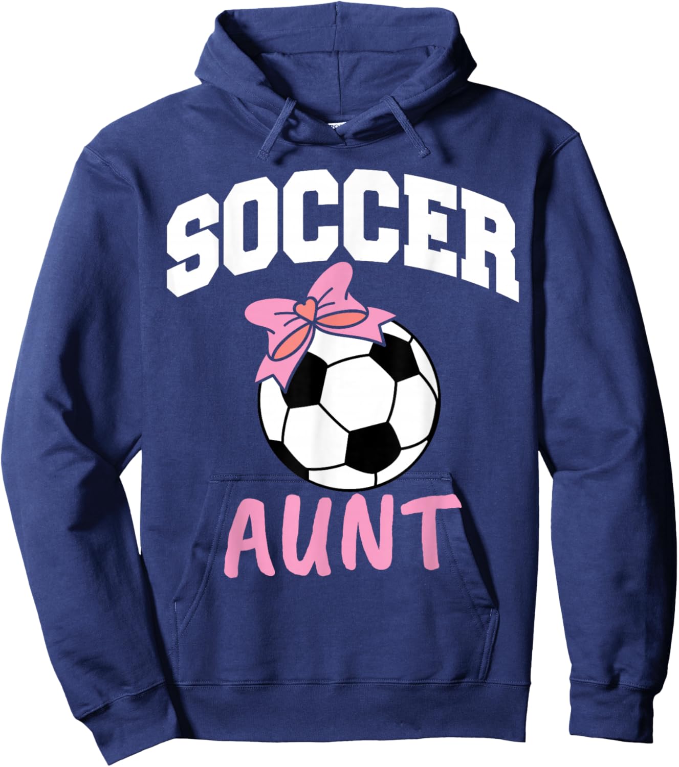 Soccer Aunt Funny Auntie Mother's Day Hoodie - Hoodie | Navy