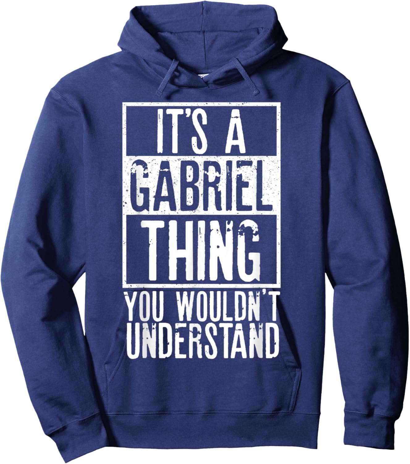 Its A Gabriel Thing You Wouldnt Understand Hoodie - Hoodie | Navy