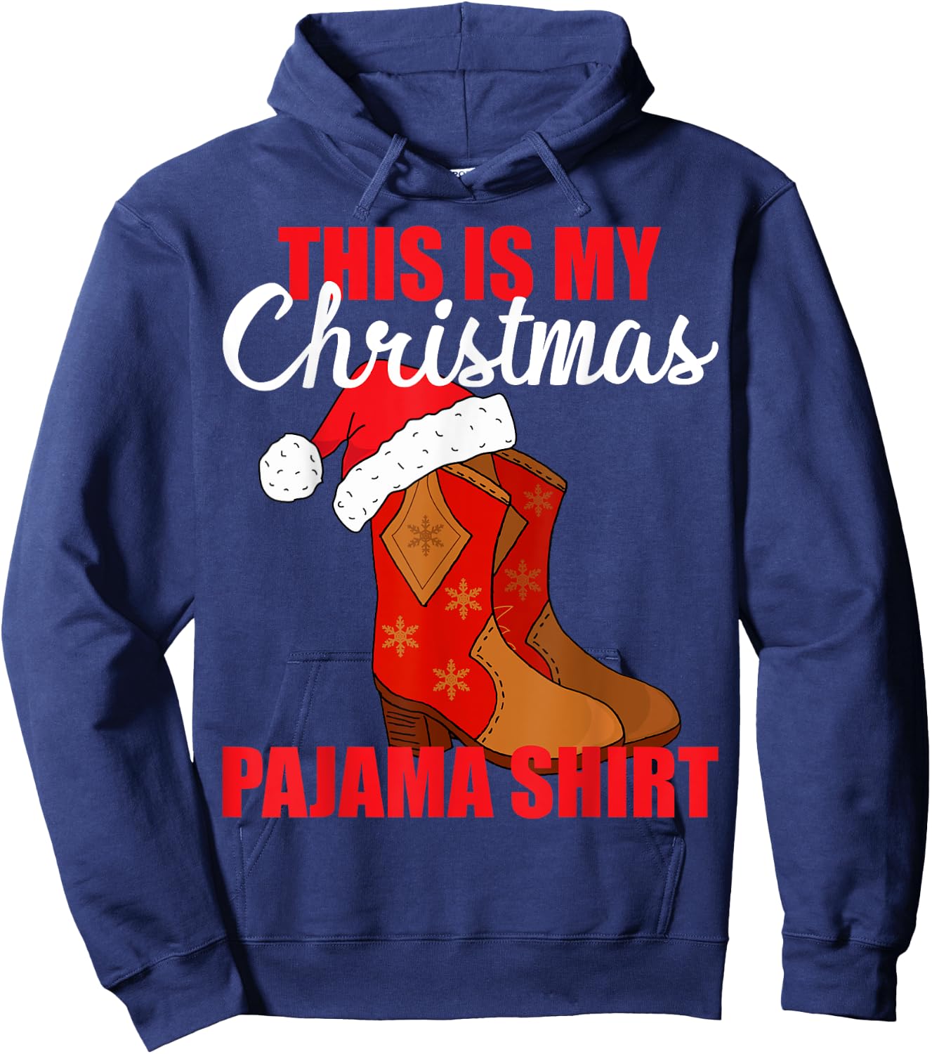 Western Christmas Cowboy Boots Santa Hat Pajama Hoodie - Hoodie | Navy