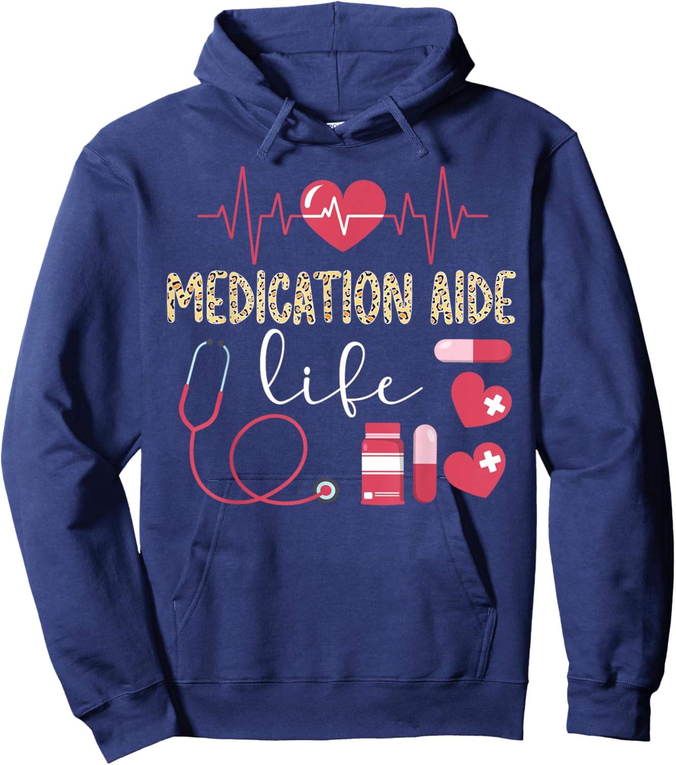 Medication Aide Life Medication Aides Hoodie - Hoodie | Navy