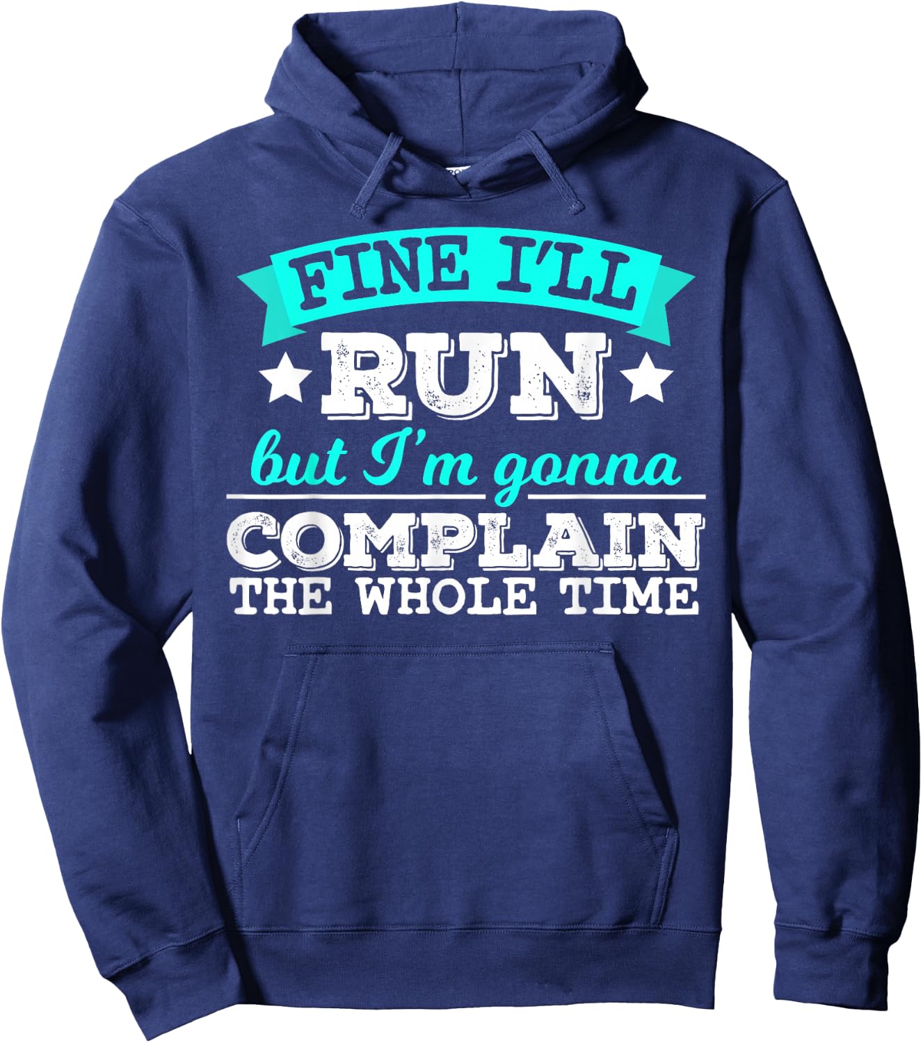 Women's Fine I'll Run Funny Fitness Running Hoodie - Hoodie | Navy