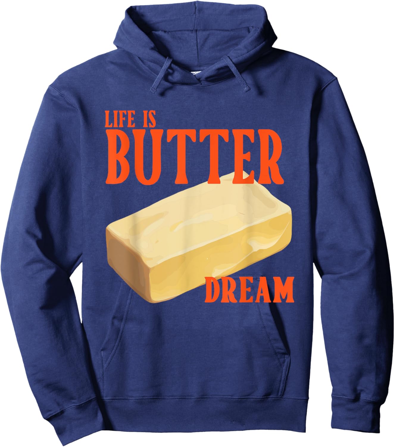 Life Is Butter Dream Apparel Hoodie - Hoodie | Navy