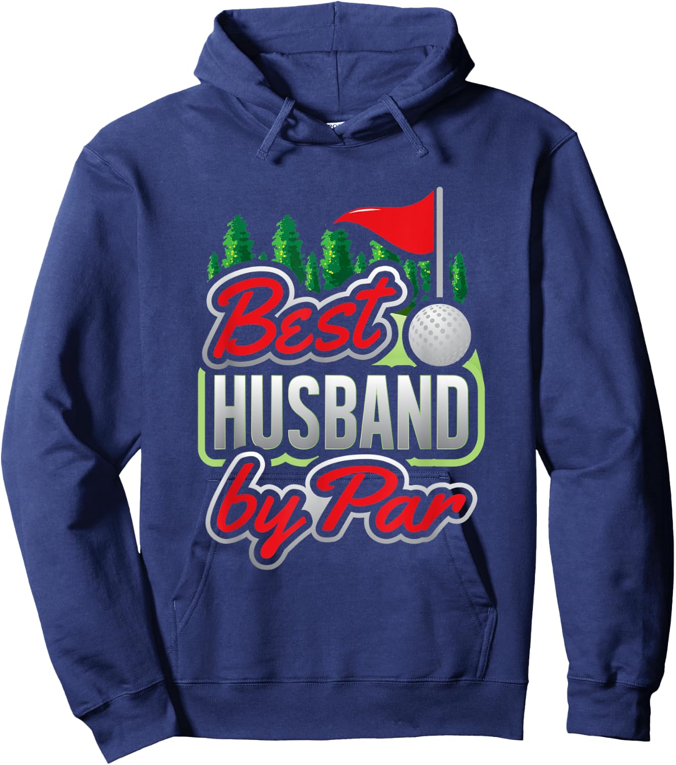 Best Husband By Par Golf Pun Gift Golfer Golf Hoodie - Hoodie | Navy