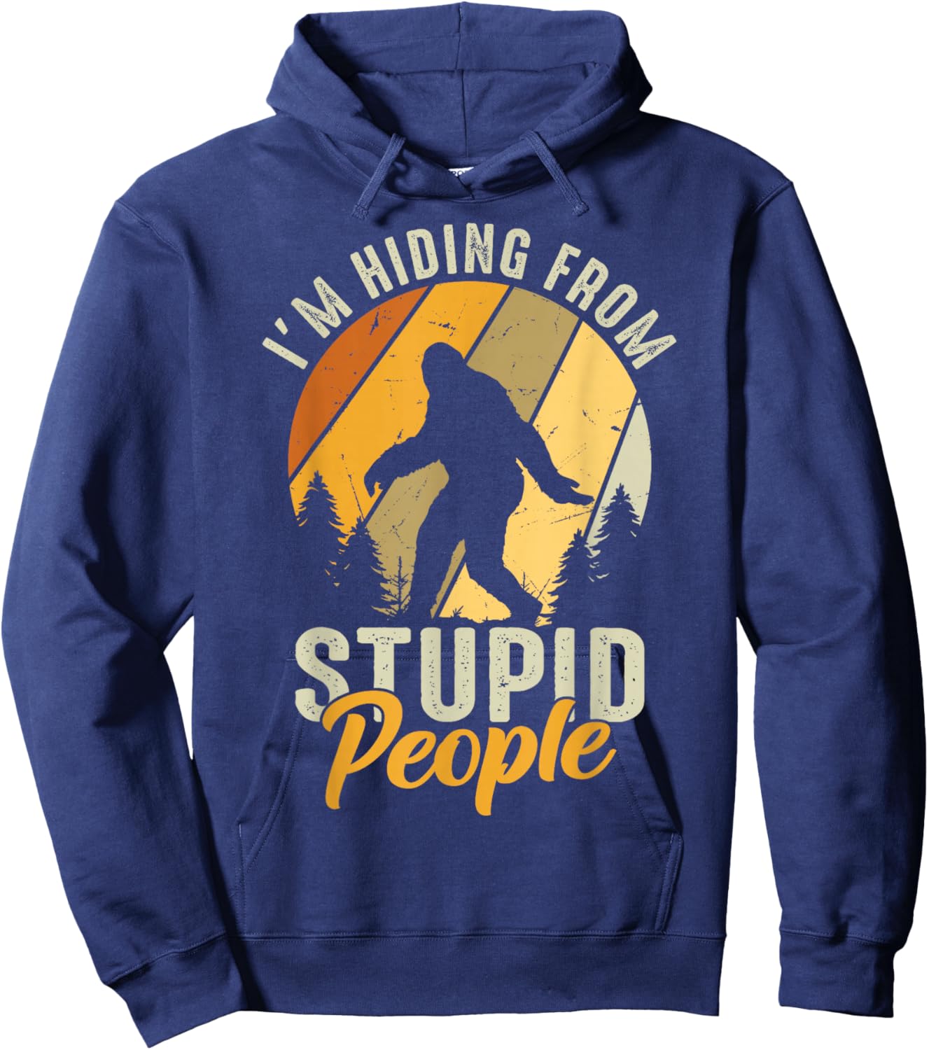 I'm Hiding from Stupid People Hoodie - Hoodie | Navy