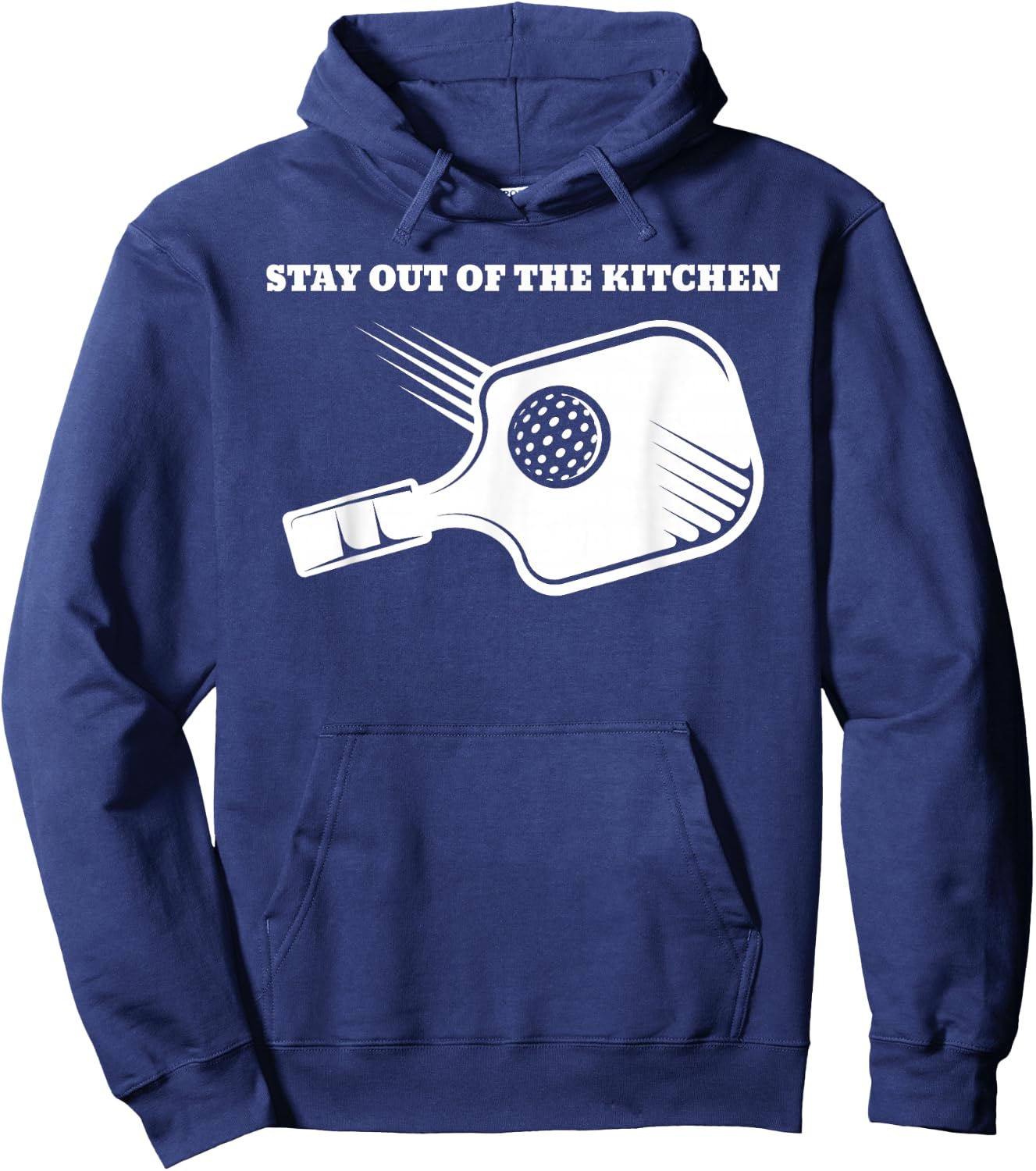 Funny Pickleball Stay out of the Kitchen Hoodie - Hoodie | Navy