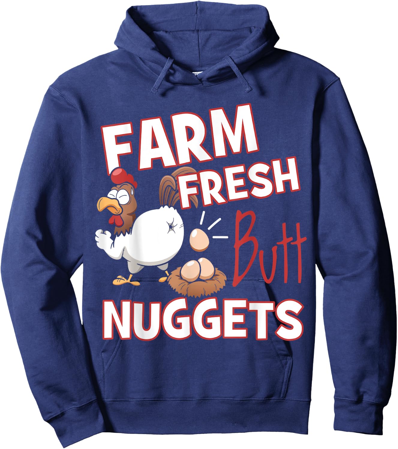 Funny Farm Fresh Butt Nuggets Chicken Love Hoodie - Hoodie | Navy