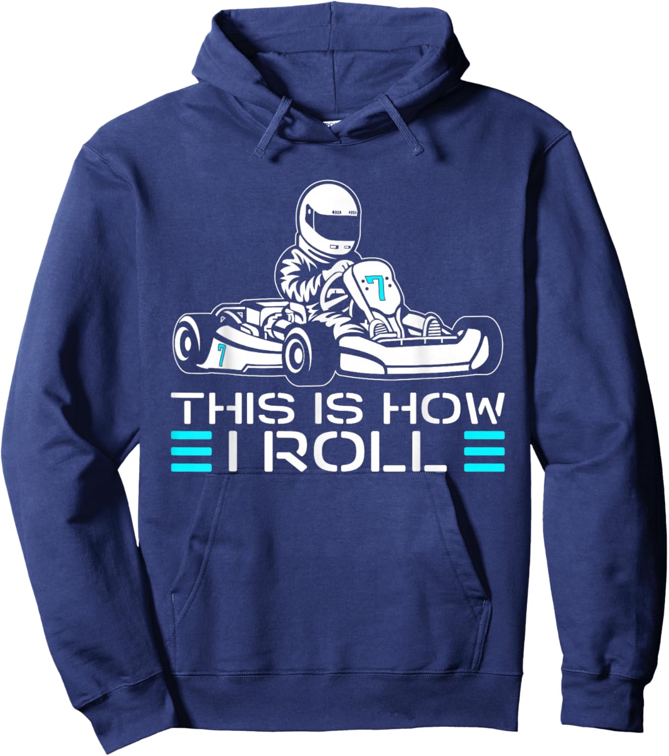 This is How I Roll Go Kart Racer Racing Go Kart Hoodie - Hoodie | Navy