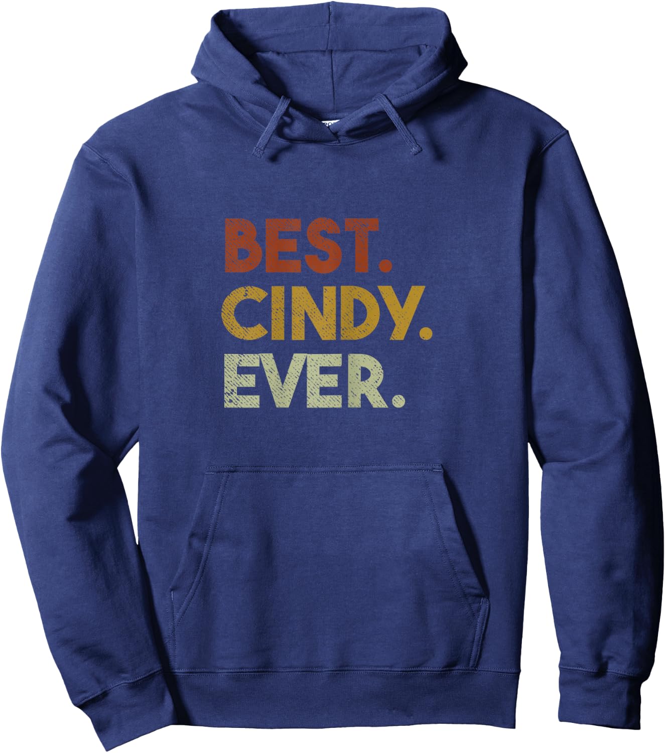 Cute Best Cindy Ever Personalized Name Gifts Hoodie - Hoodie | Navy