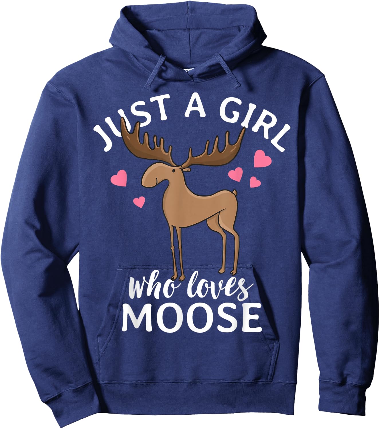 Just A Girl Who Loves Moose Hoodie - Hoodie | Navy