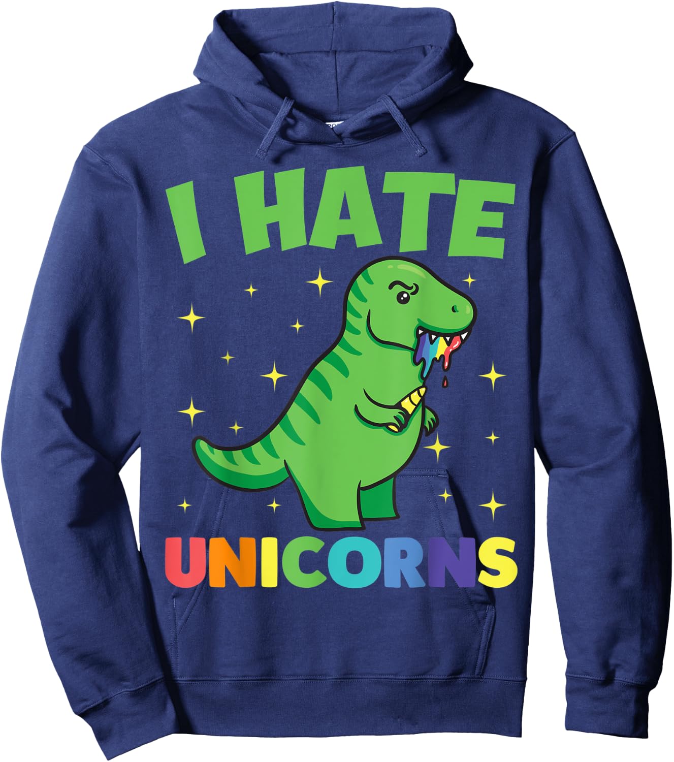 I Hate Unicorns Shirt with Dinosaur Hoodie - Hoodie | Navy