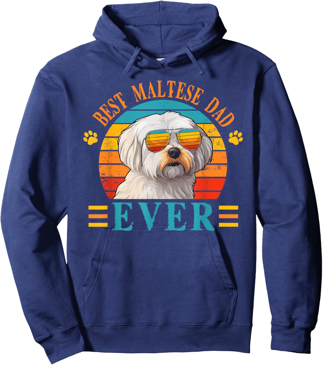 Best Dog Dad Ever, Father's Day Maltese Dad Hoodie - Hoodie | Navy