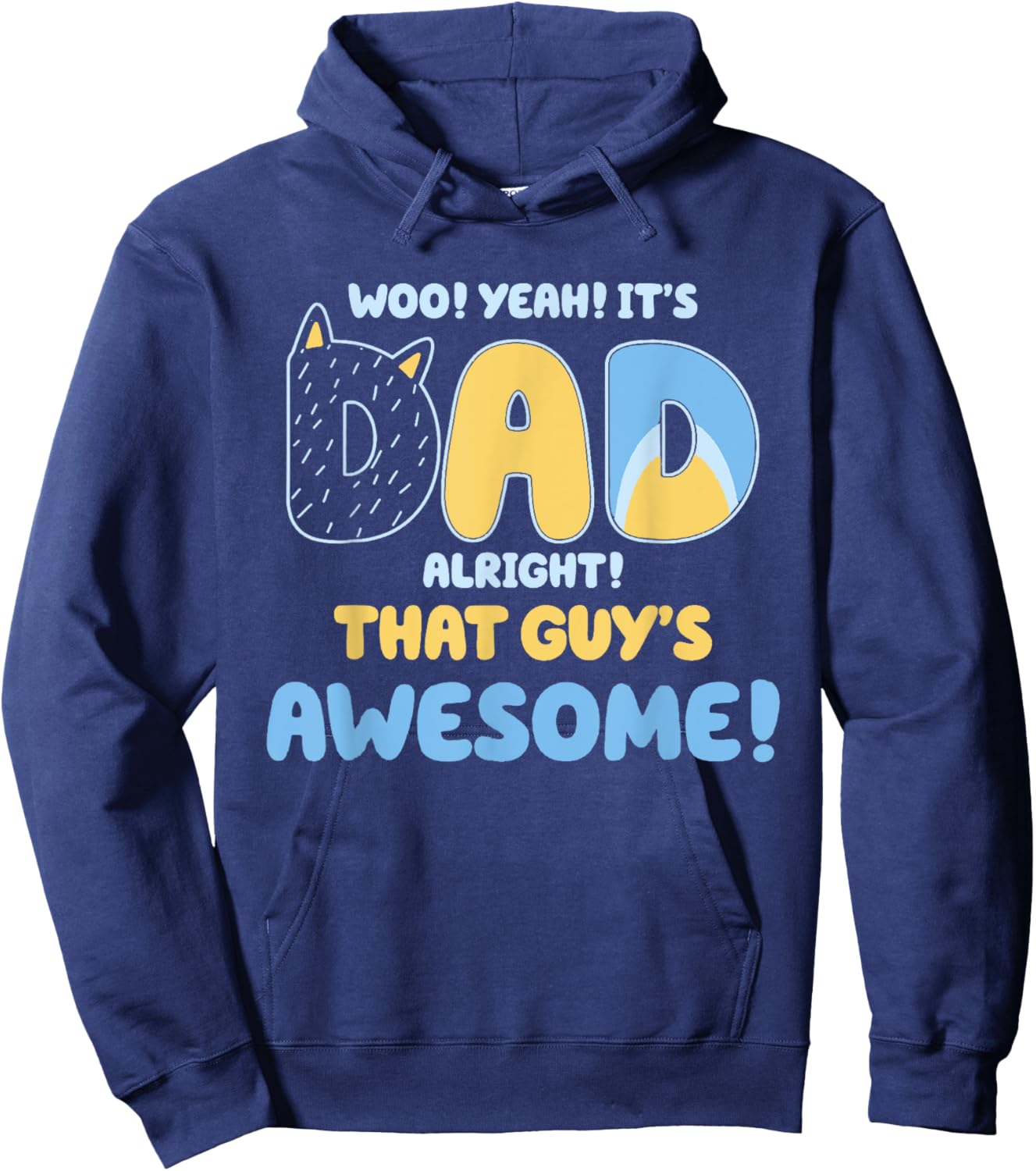 Dad Alright That Guys Awesome Fathers Day Hoodie - Hoodie | Navy