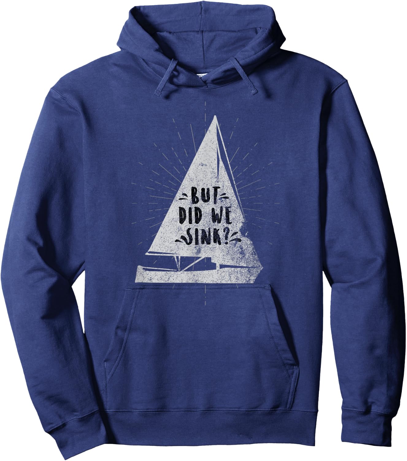 Funny Fishing But Did We Sink Hoodie - Hoodie | Navy