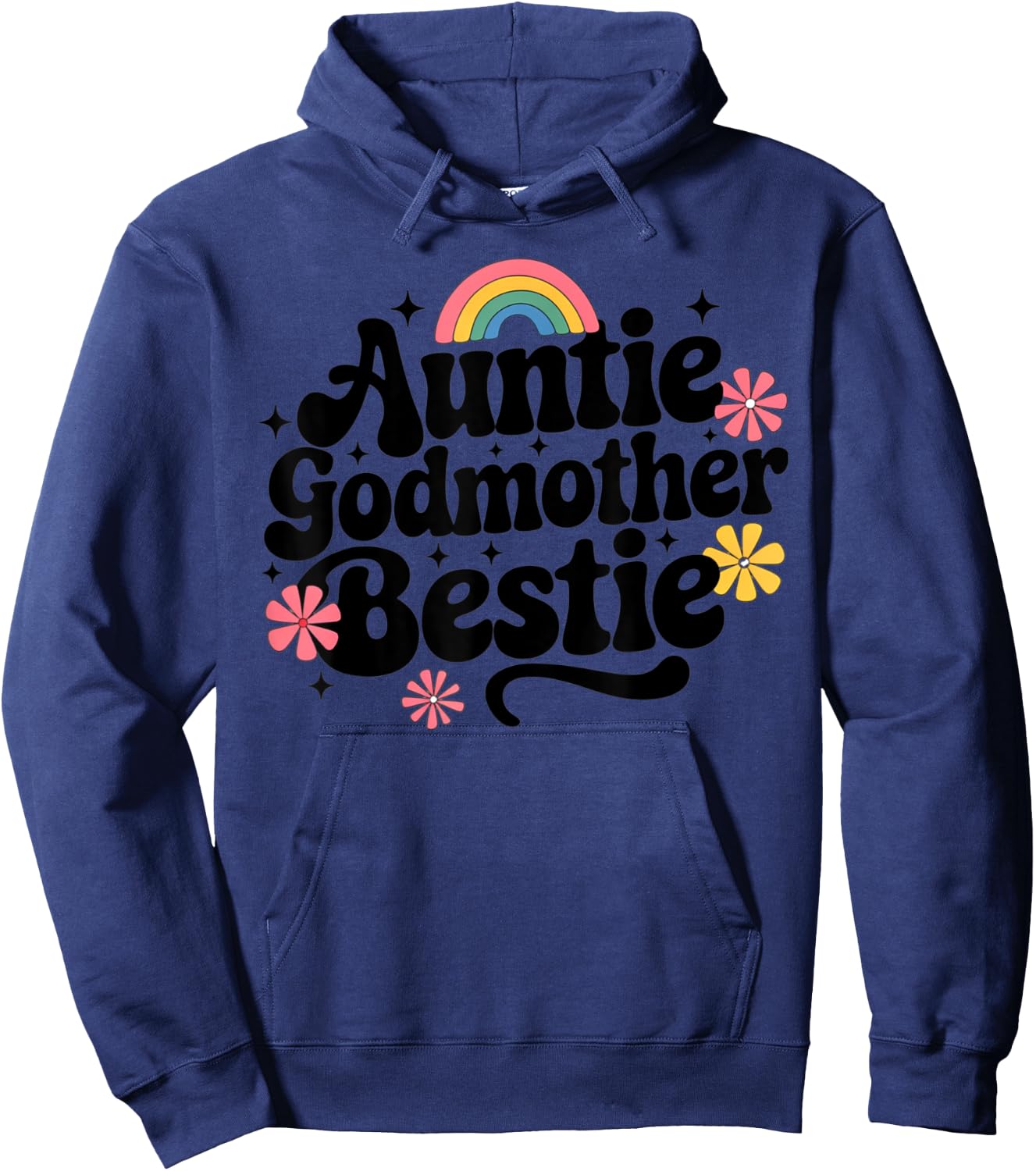 Auntie Godmother Bestie Funny Hoodie - Hoodie | Navy