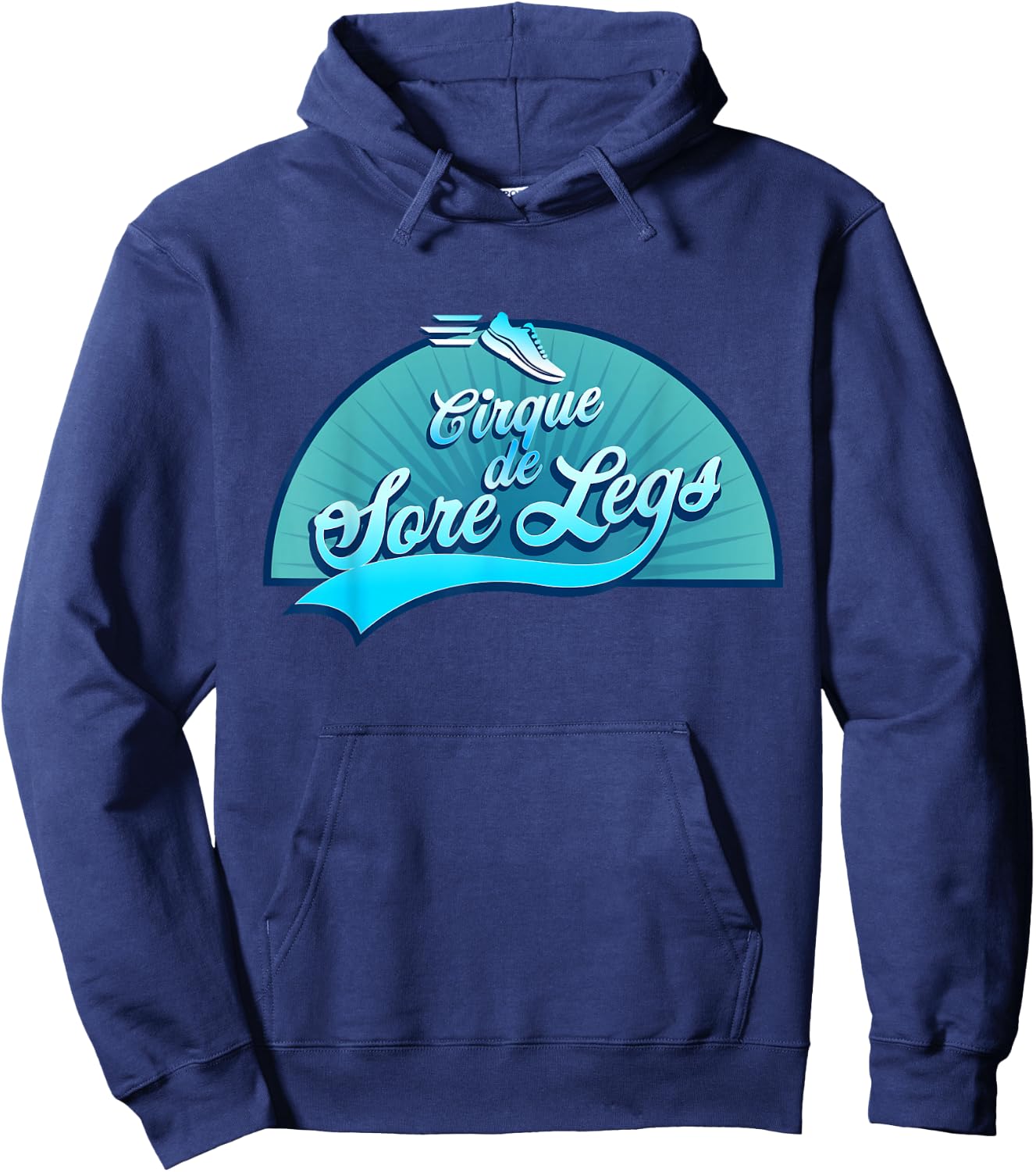 Cirque De Sore Legs - Running Hoodie - Hoodie | Navy