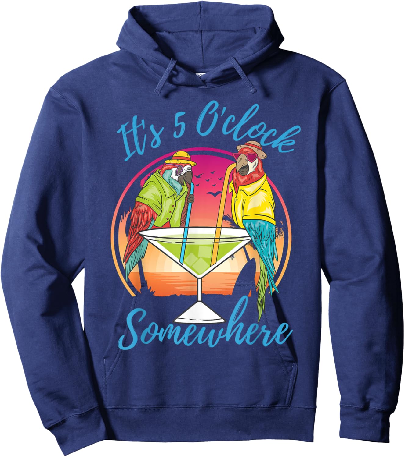 It Is 5 O'clock Somewhere Drinking Parrot Hoodie - Hoodie | Navy