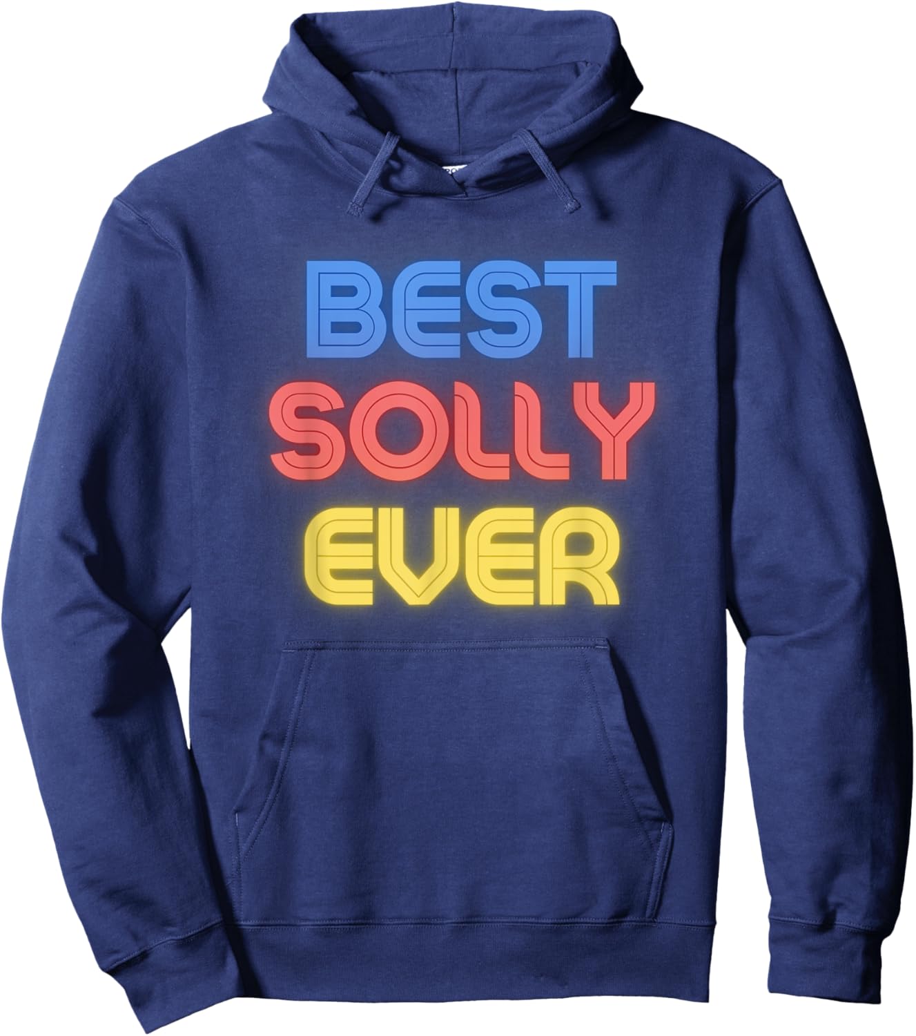 Best Solly Ever - Funny Solly Name Solly Hoodie - Hoodie | Navy