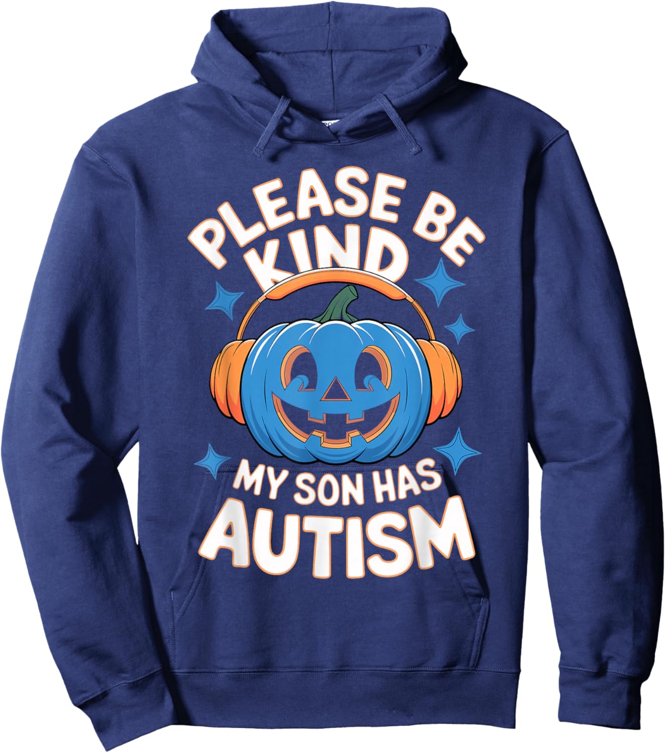 Please Be Kind My Son Has Autism Halloween Hoodie - Hoodie | Navy