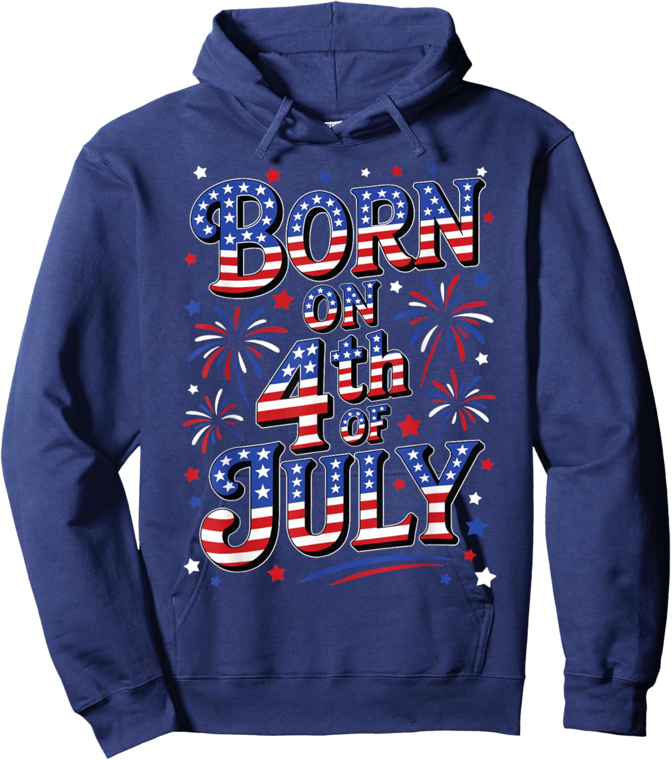 Born On The 4th of July Birthday Hoodie - Hoodie | Navy