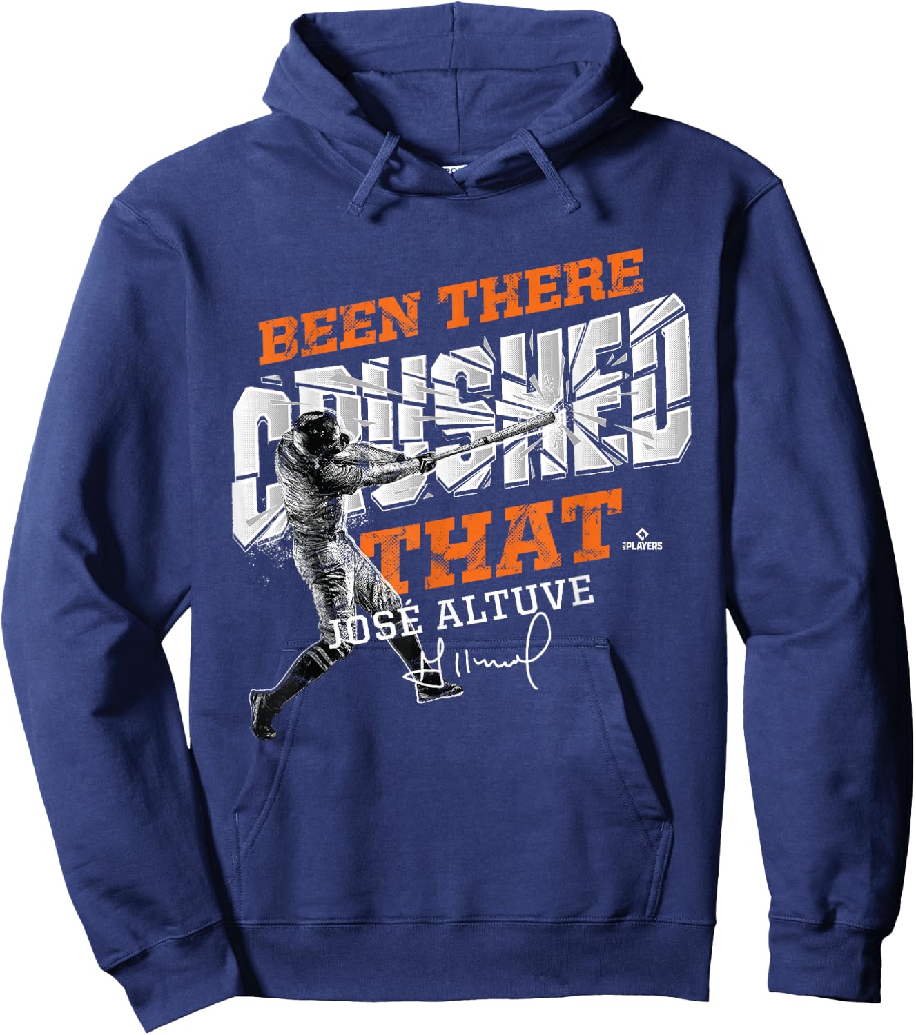 Jose Altuve Been There Crushed That Hoodie - Hoodie | Navy