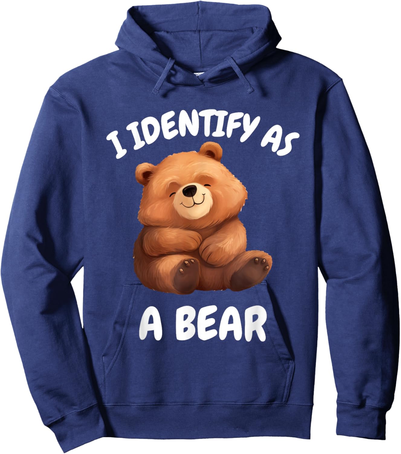 I identify as a bear . Hoodie - Hoodie | Navy