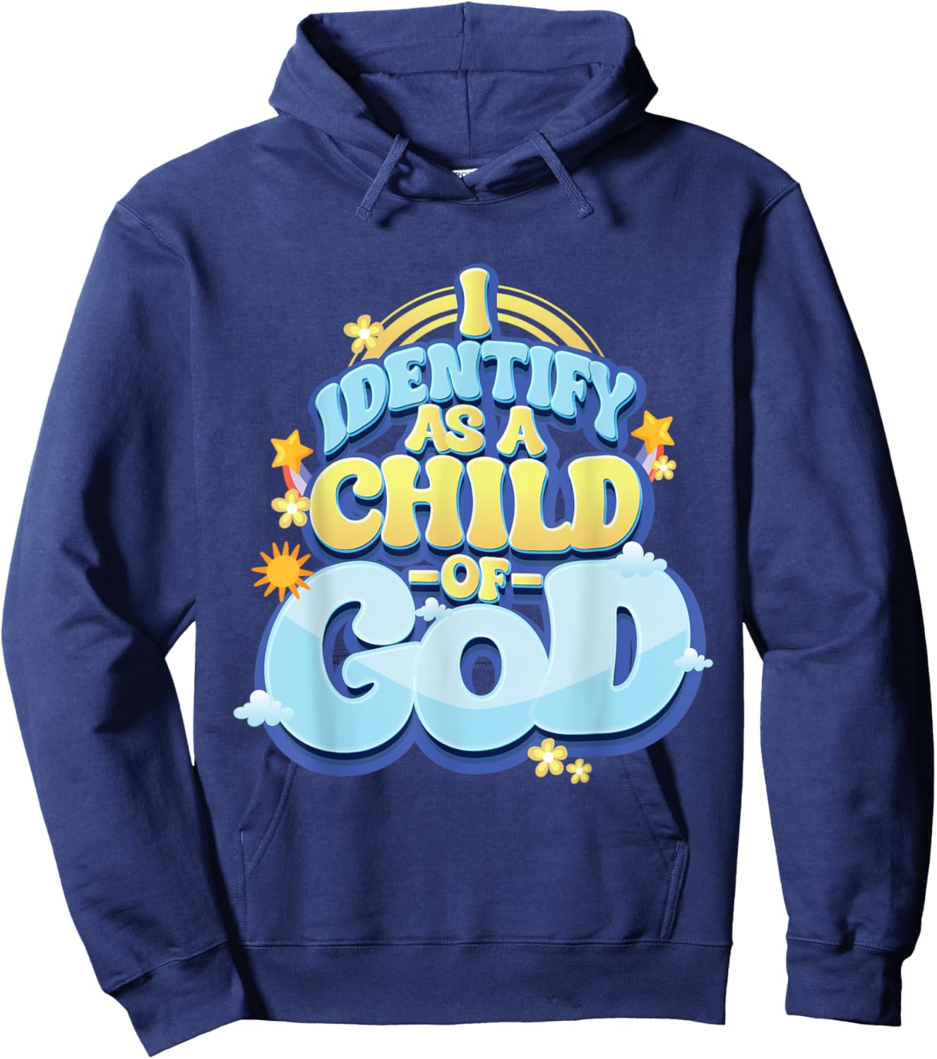 I Identify Myself as a Child of God - Christian Hoodie - Hoodie | Navy