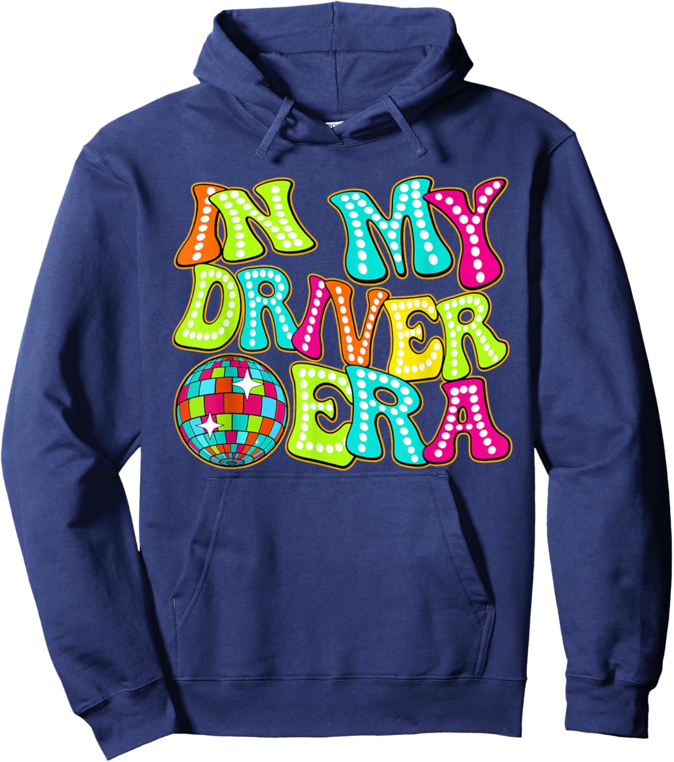 Disco Groovy In My Driver Era Hoodie - Hoodie | Navy