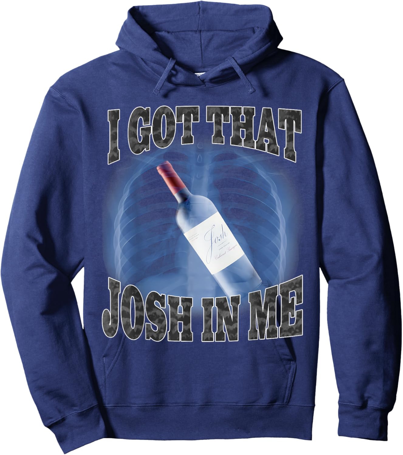 I Got That Josh In Me Funny Hoodie - Hoodie | Navy