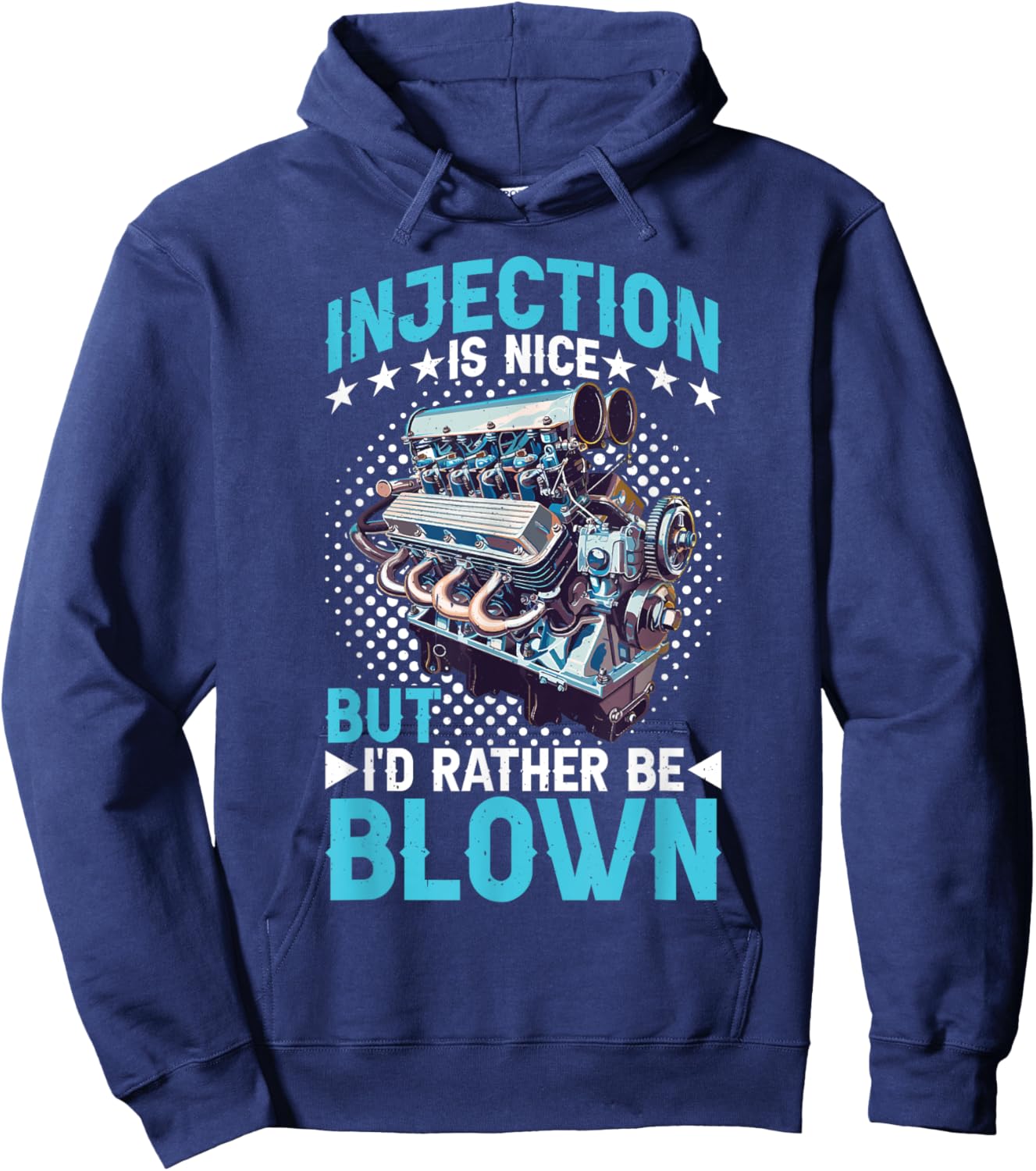Injection Is Nice But I'd Rather Be Blown Hoodie - Hoodie | Navy