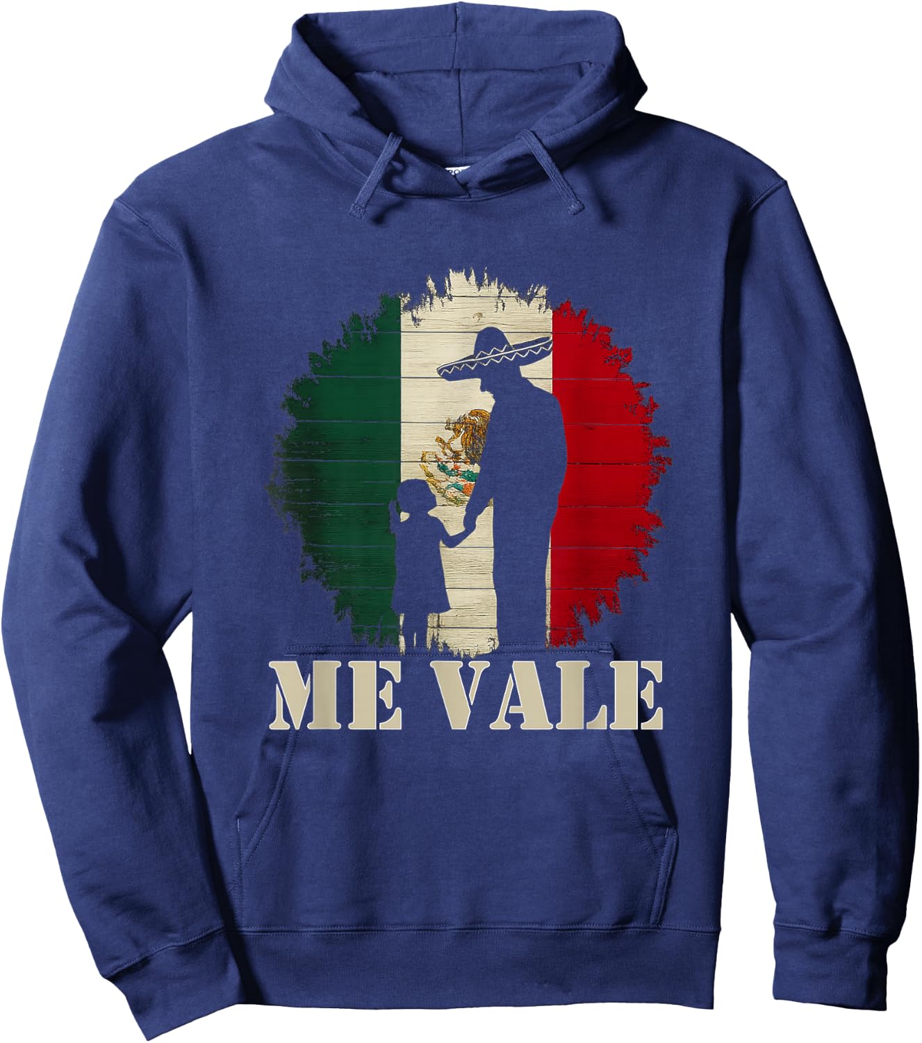Me Vale Mexican Flag Latino Spanish Slang Hoodie - Hoodie | Navy