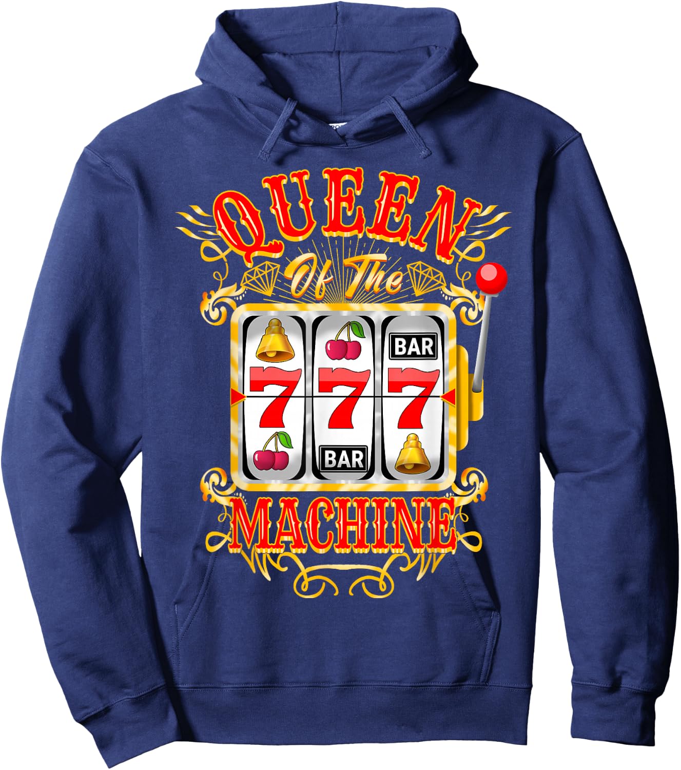 Queen of The Slot Machine Casino Gambling Lover Hoodie - Hoodie | Navy