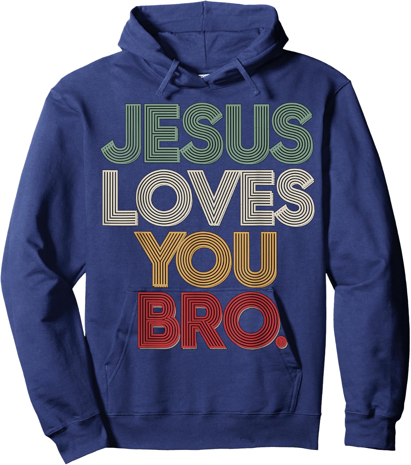 Jesus loves you Bro Hoodie - Hoodie | Navy