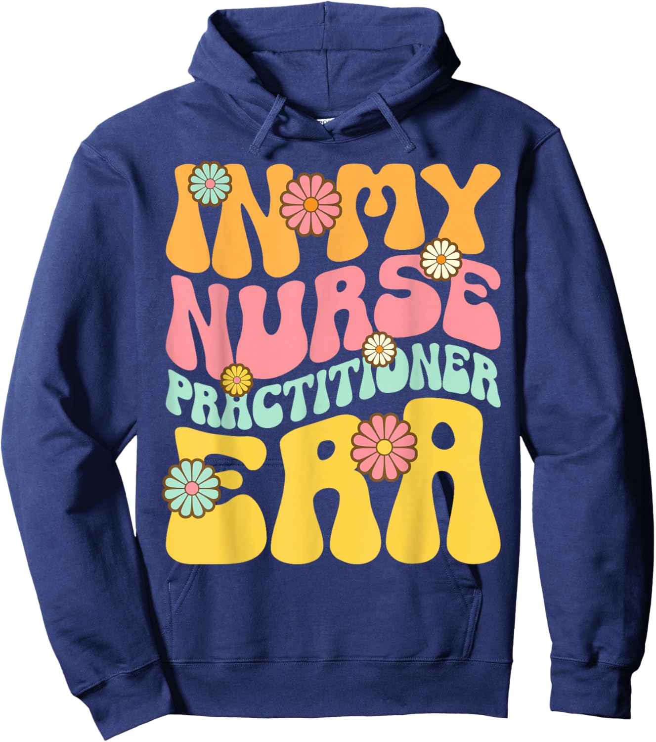 In My Nurse Practitioner Era Retro NP Nursing Hoodie - Hoodie | Navy