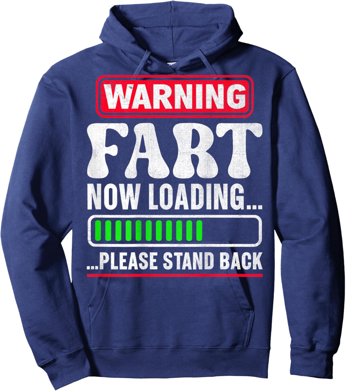 Warning Fart Now Loading Please Stand Back Hoodie - Hoodie | Navy