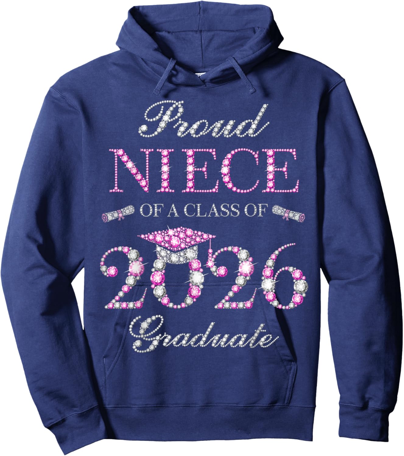 Proud Niece of A Class of 2026 Graduate Hoodie - Hoodie | Navy