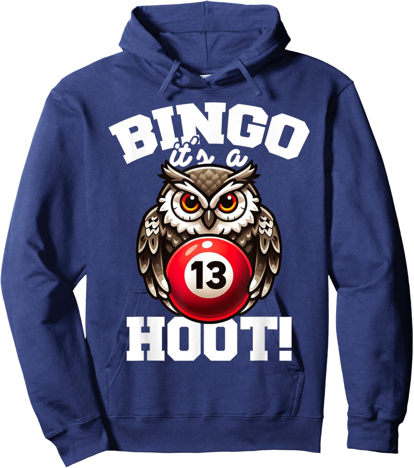 Funny Bingo Game Bingo It's A Hoot Design Hoodie - Hoodie | Navy