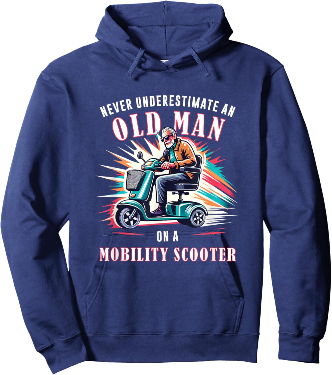 Funny Classic Old Man Mobility Scooter Rider Hoodie - Hoodie | Navy