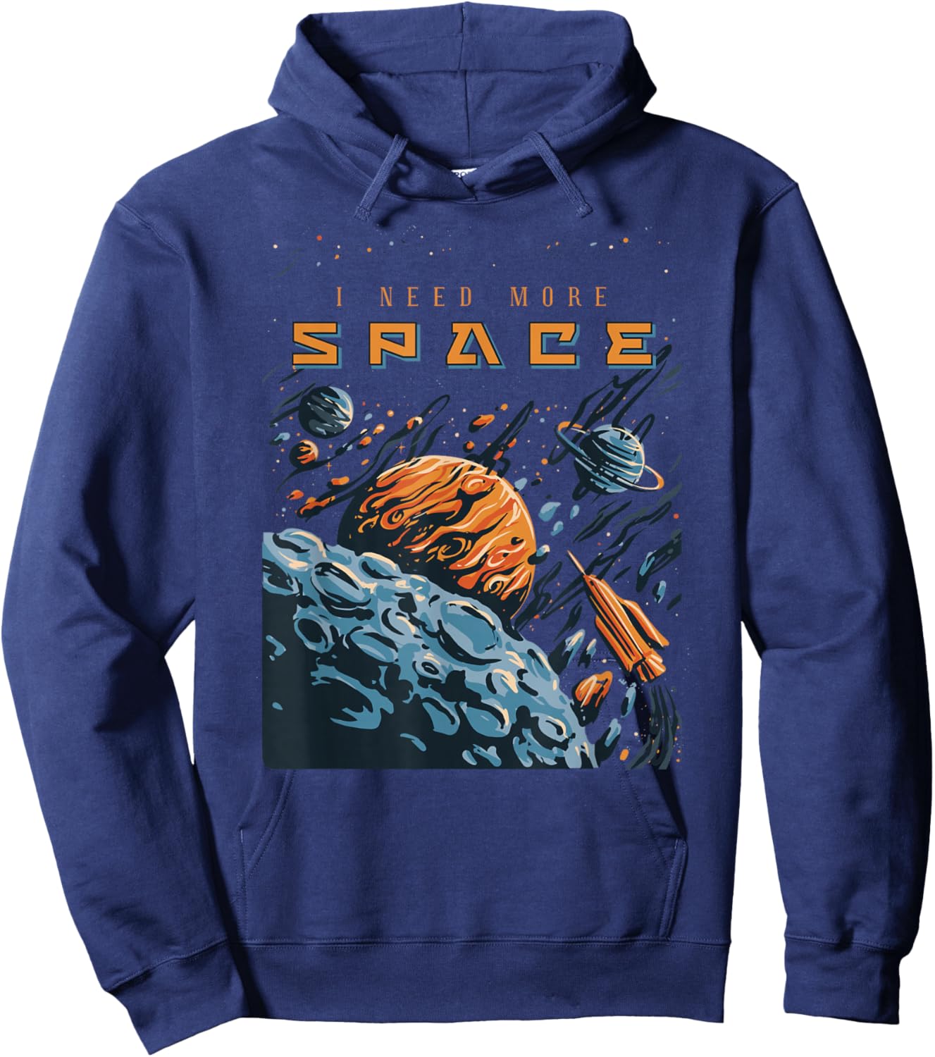 Funny Space Design I Need More Space Hoodie - Hoodie | Navy