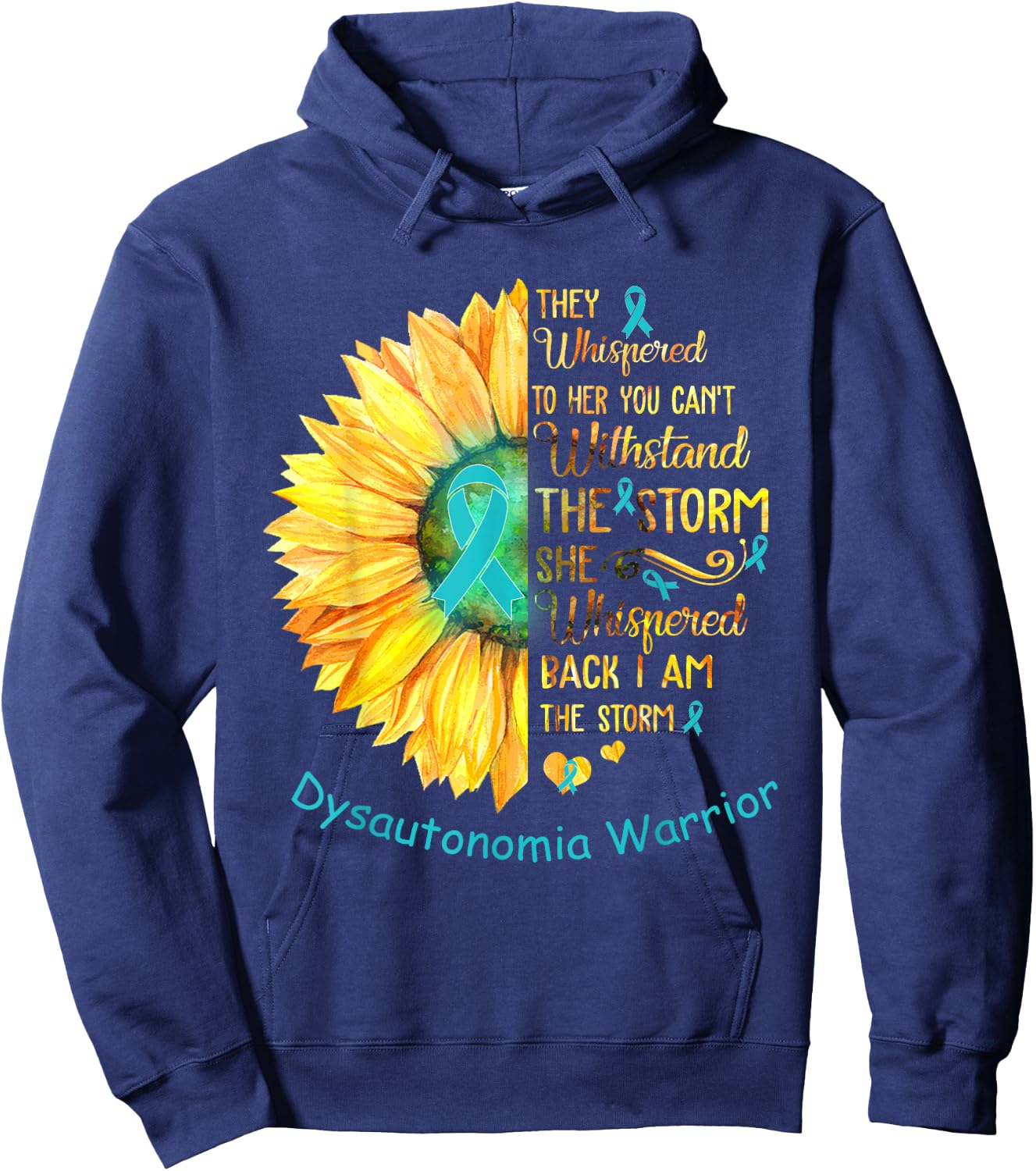 I am the Storm Dysautonomia Warrior Hoodie - Hoodie | Navy