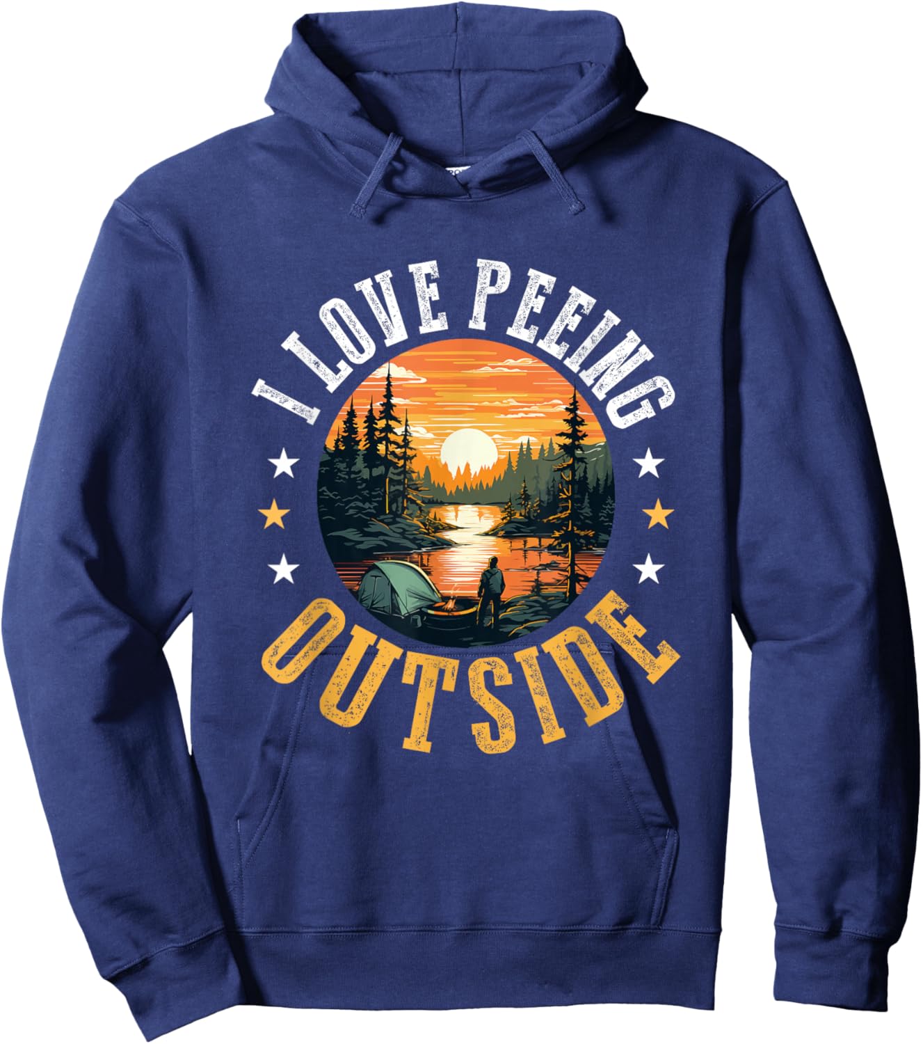 Camping Tent I Love Peeing Outside Hoodie - Hoodie | Navy