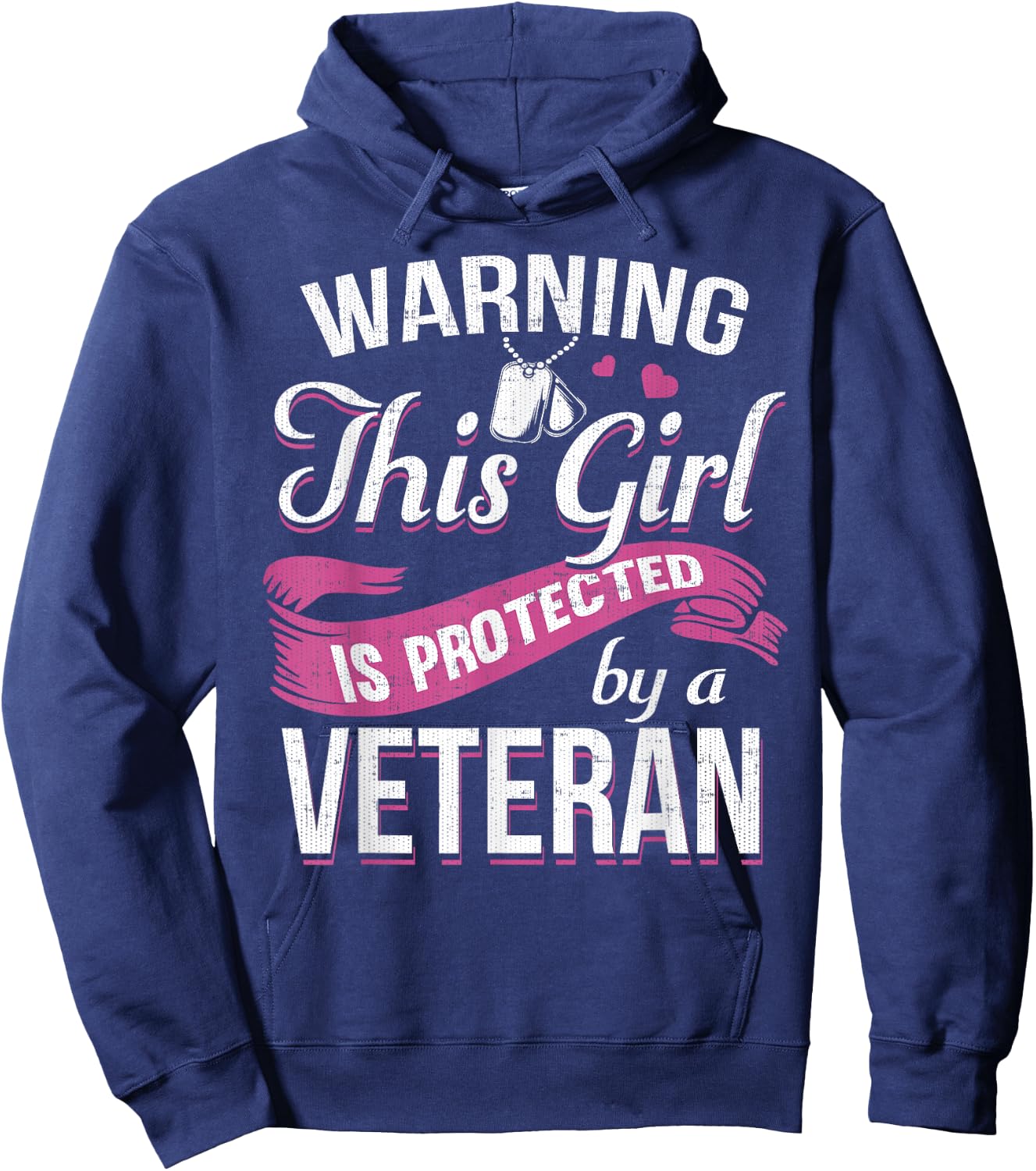 Warning This Girl Is Protected By A Veteran Hoodie - Hoodie | Navy