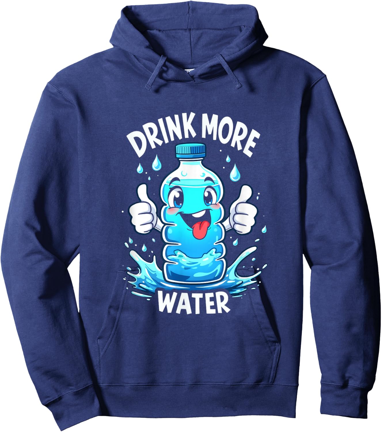 DRINK MORE WATER Hydration Fun Hoodie - Hoodie | Navy