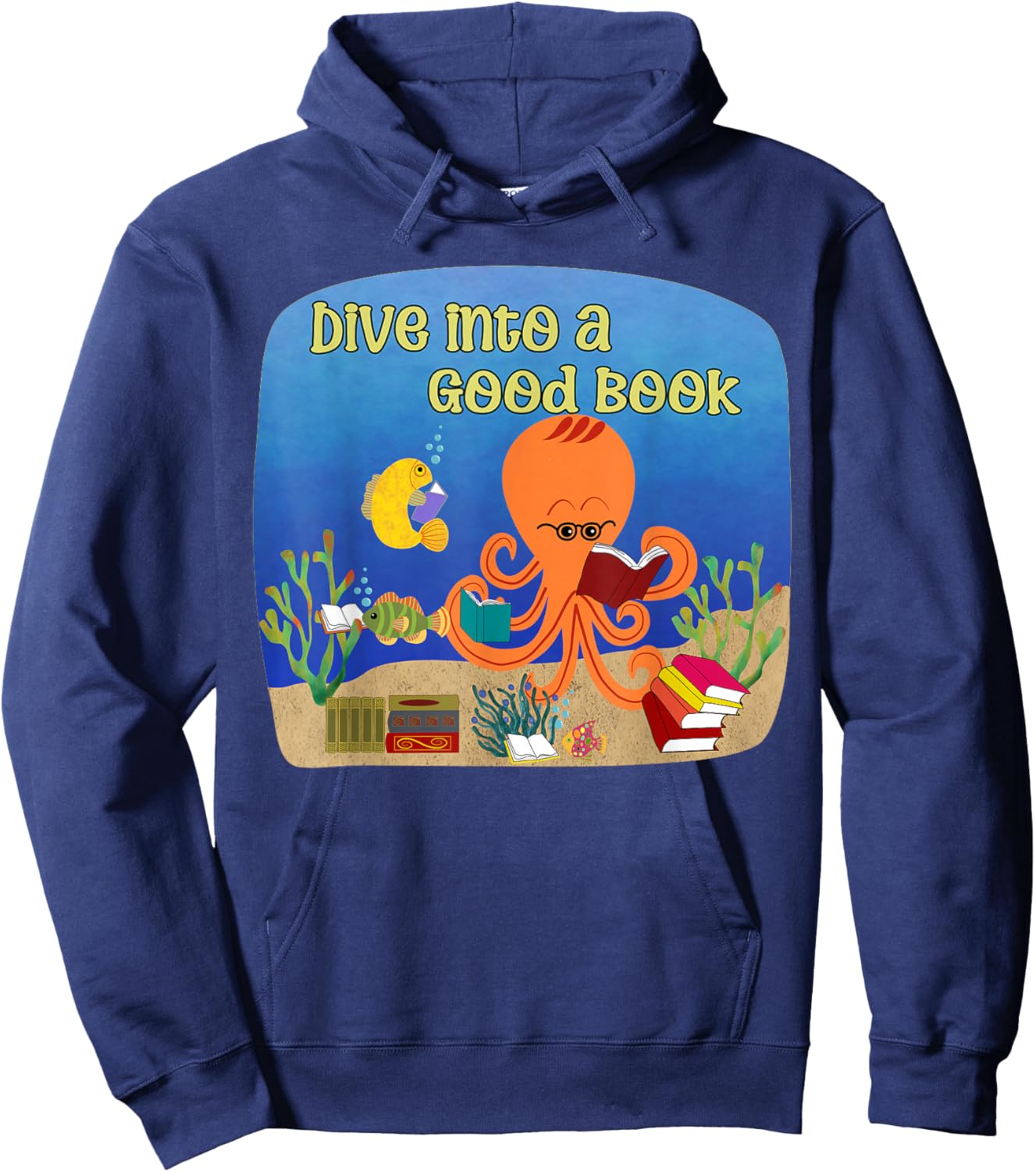 Dive into a Good Book Reading Pun Hoodie - Hoodie | Navy